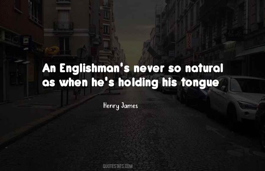 Quotes About Englishman #217653