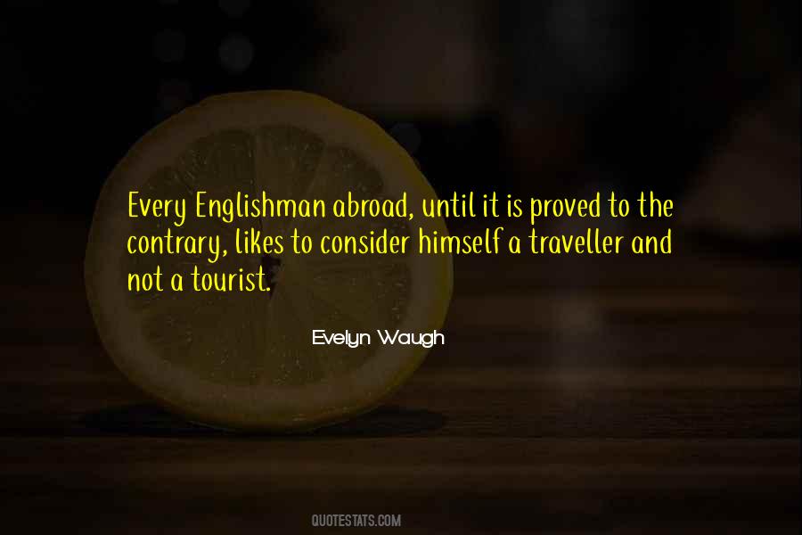 Quotes About Englishman #338032