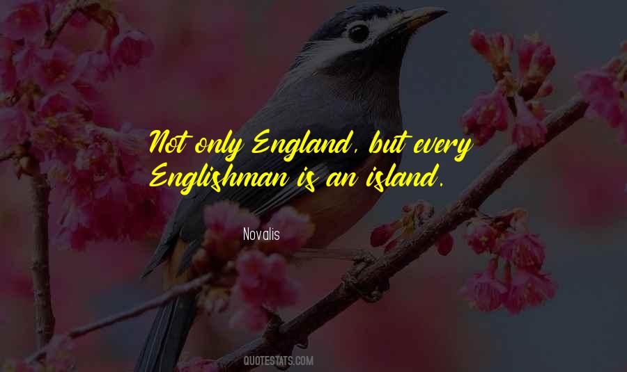 Quotes About Englishman #524030