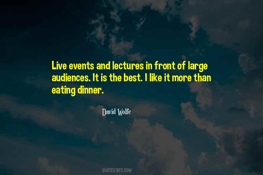 Quotes About Live Events #180143