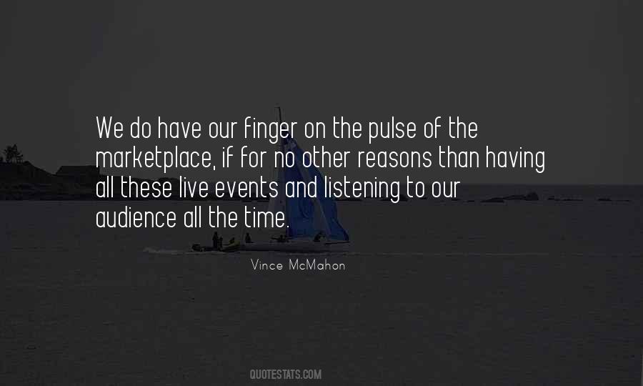 Quotes About Live Events #711990