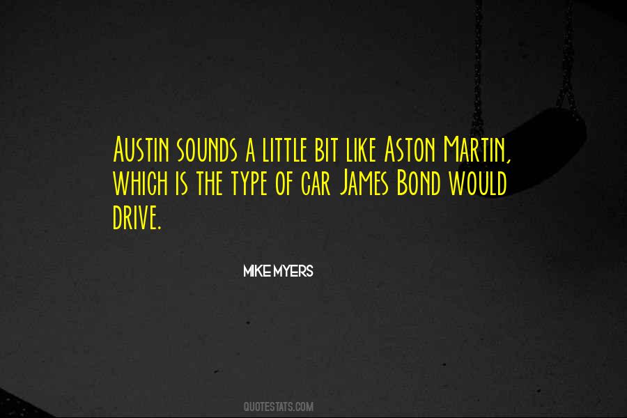 Quotes About Aston Martin #1574053