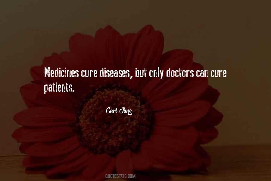 Quotes About Doctors And Patients #1215799