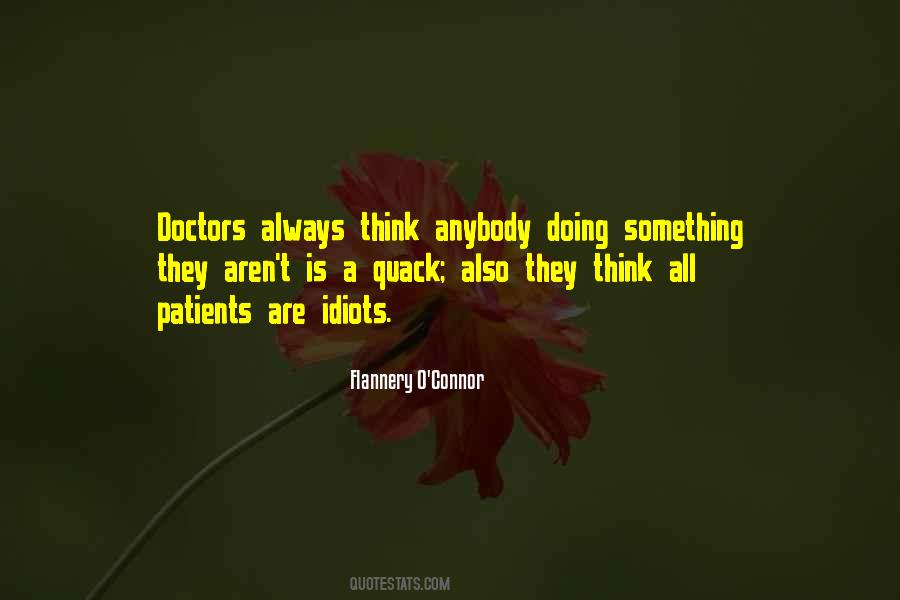 Quotes About Doctors And Patients #1326694