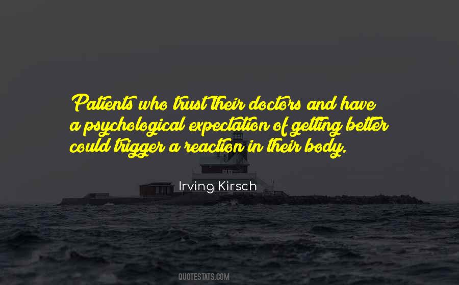 Quotes About Doctors And Patients #1508578
