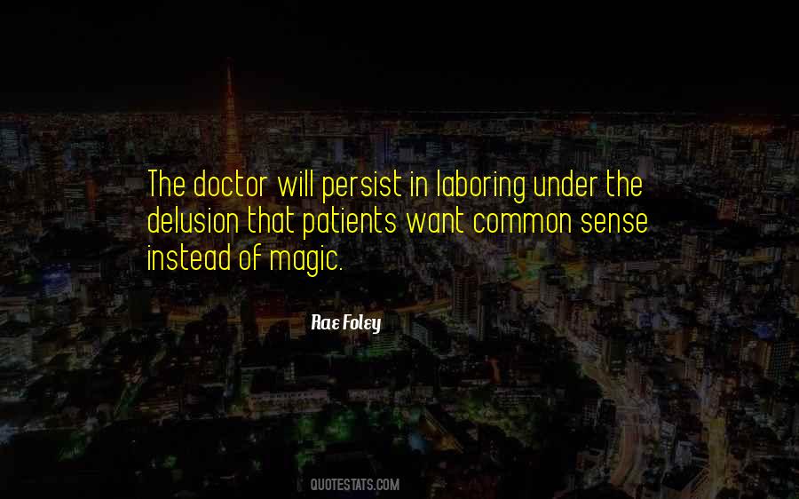 Quotes About Doctors And Patients #1519600