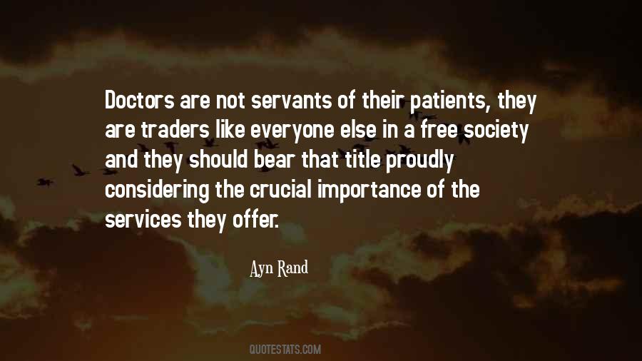 Quotes About Doctors And Patients #433201