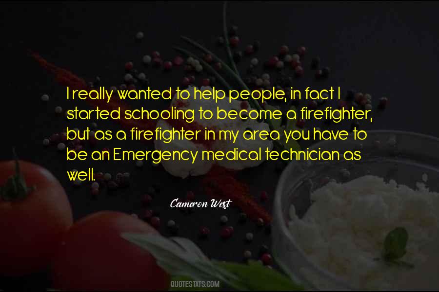 Quotes About A Firefighter #106061