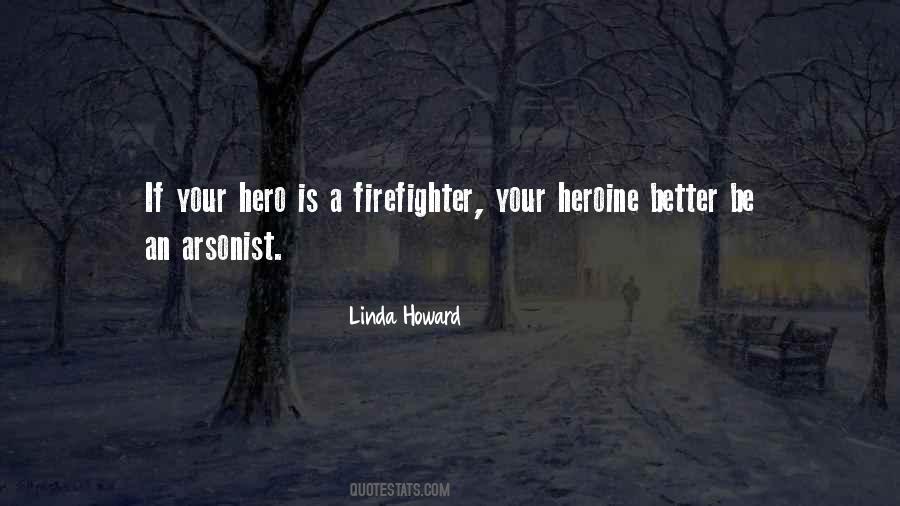 Quotes About A Firefighter #1221144