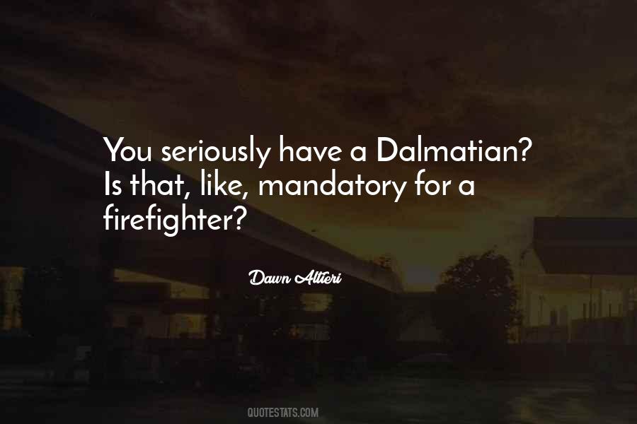 Quotes About A Firefighter #600384