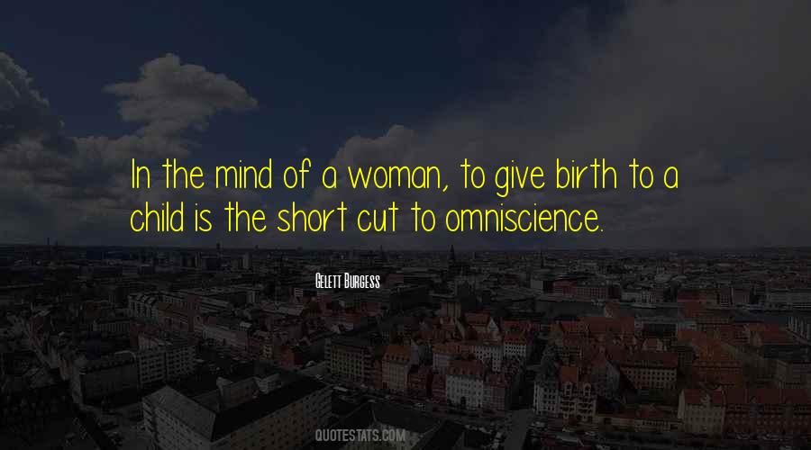 Give Birth To Quotes #794211