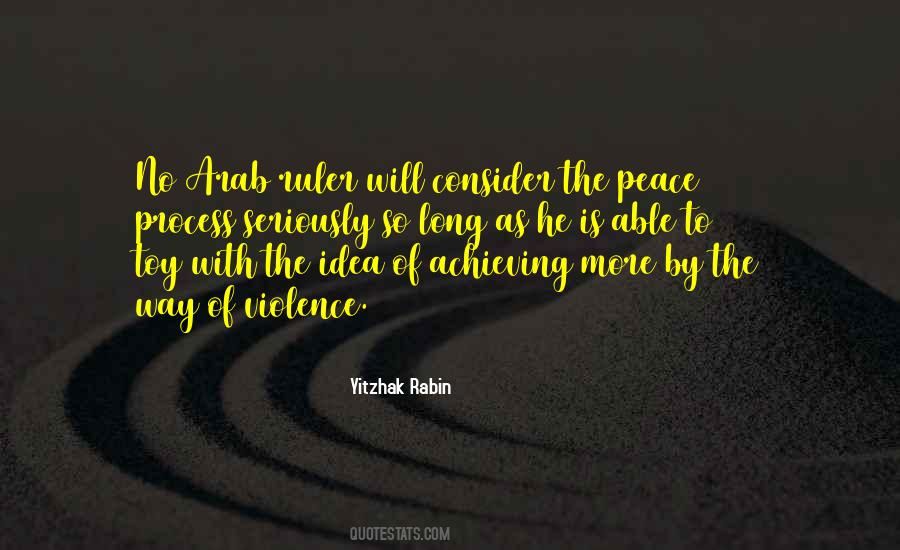 Quotes About Achieving Peace #489404