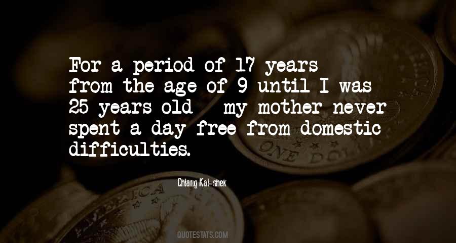 Quotes About 25 Years Old #1480520