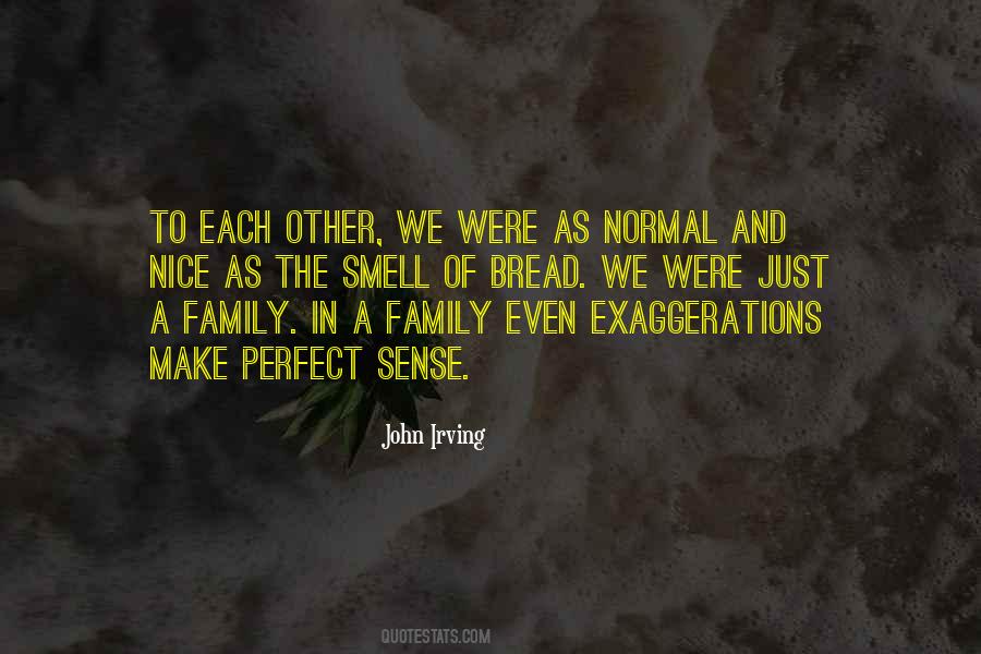 Quotes About Not Perfect Family #602238