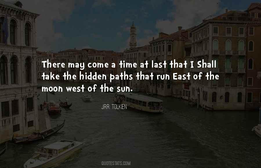 East Of The Sun Quotes #1029907