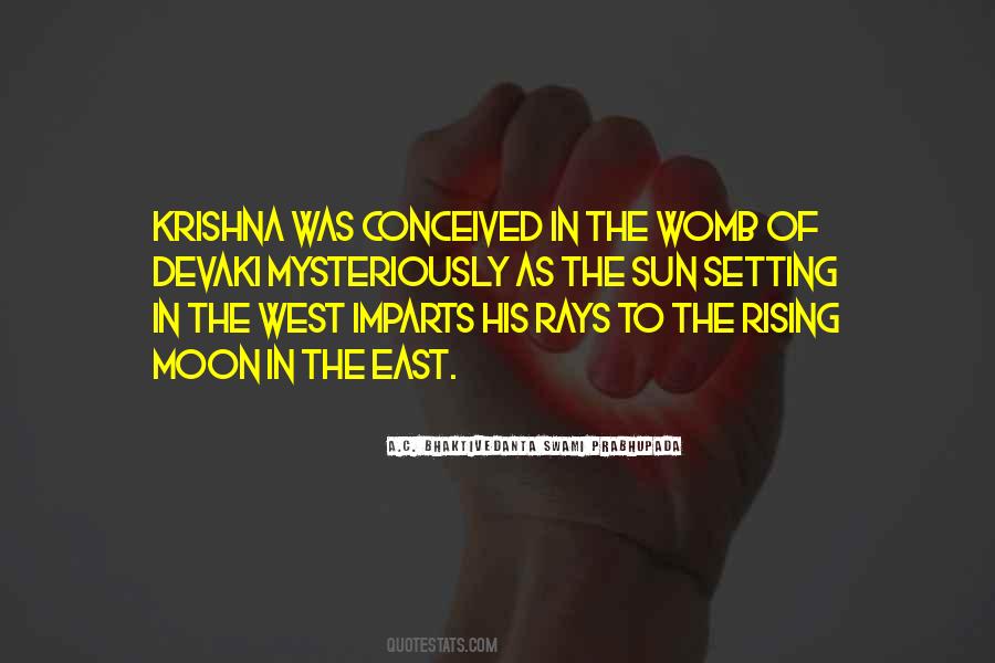 East Of The Sun Quotes #1214412