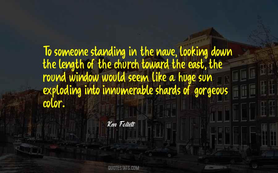 East Of The Sun Quotes #1426876