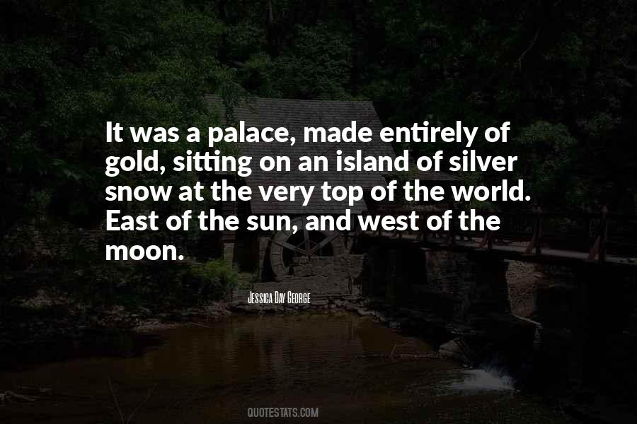 East Of The Sun Quotes #1802033