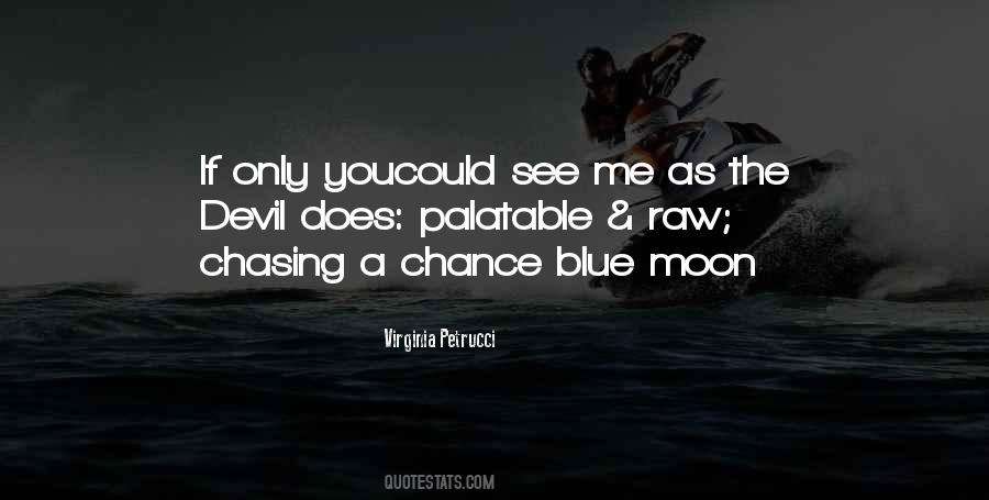 Quotes About Moon #1806002