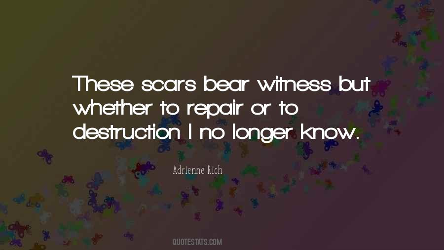 Bear Witness Quotes #1124877