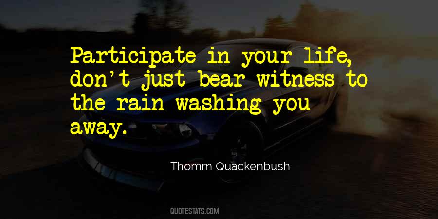 Bear Witness Quotes #204948