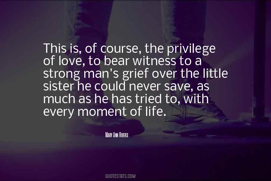 Bear Witness Quotes #338495