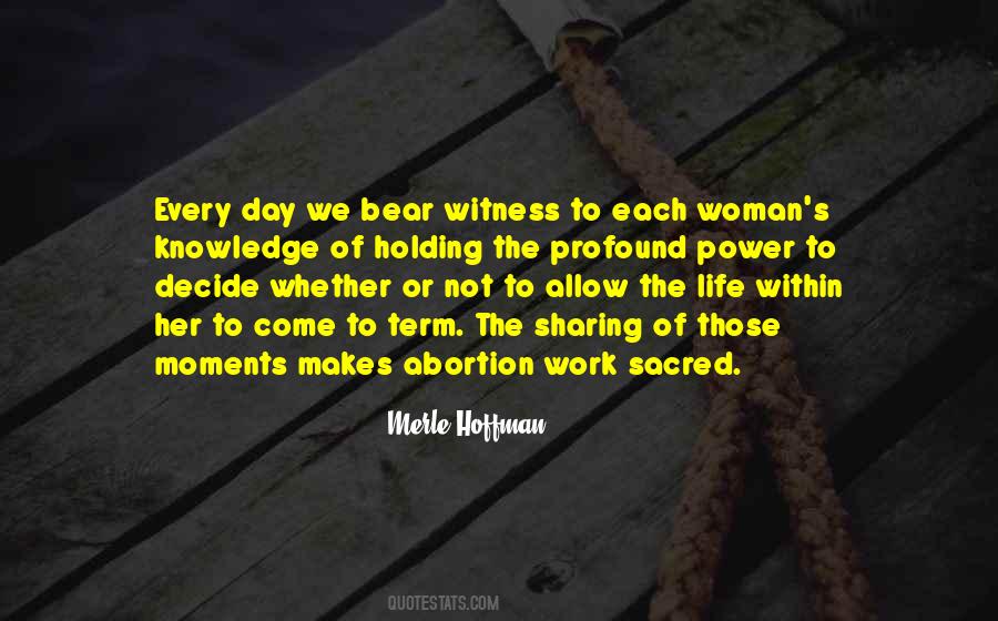 Bear Witness Quotes #49500