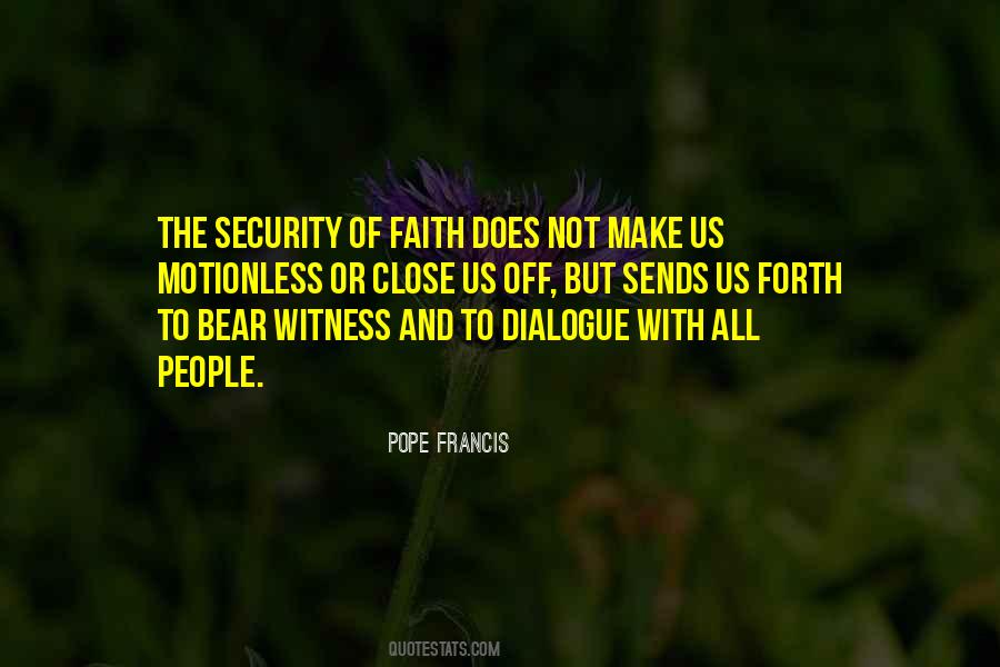 Bear Witness Quotes #932488