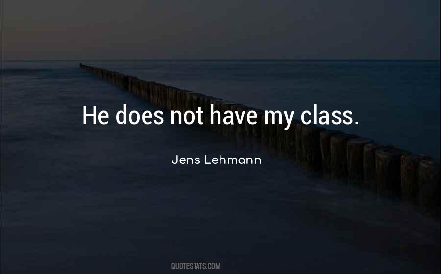 Quotes About My Class #216566