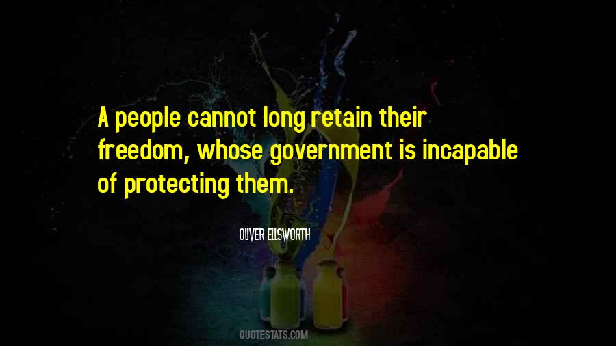 Quotes About Protecting Our Freedom #1752132
