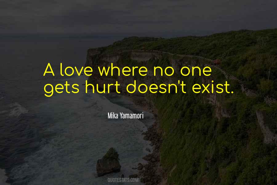 Quotes About Love Doesn't Exist #186482