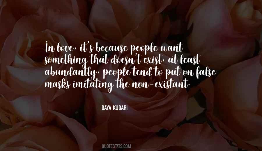 Quotes About Love Doesn't Exist #869101
