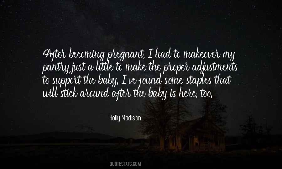 Just Had A Baby Quotes #145423