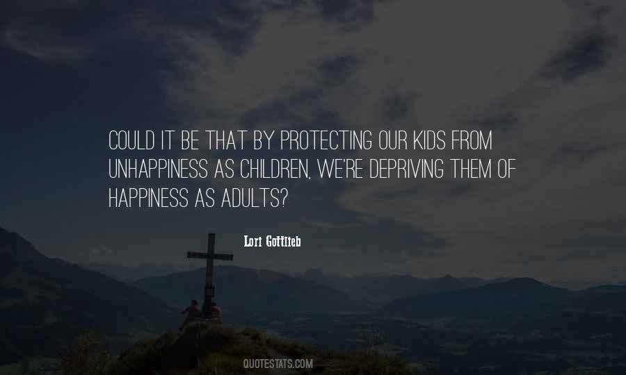 Quotes About Protecting Our Children #1422666