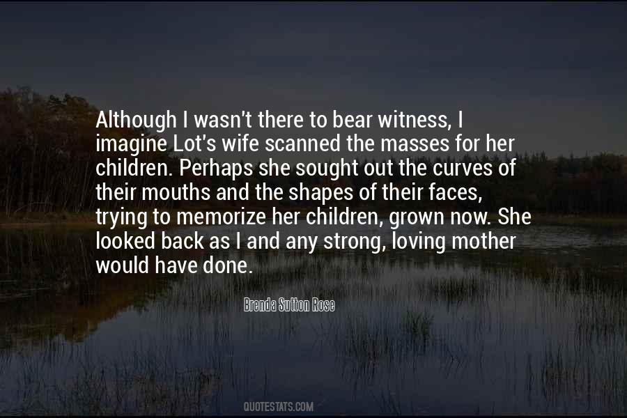 Loving Mother Quotes #1300814