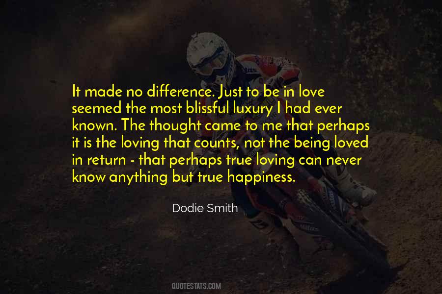 Quotes About Not Being Loved In Return #1340991