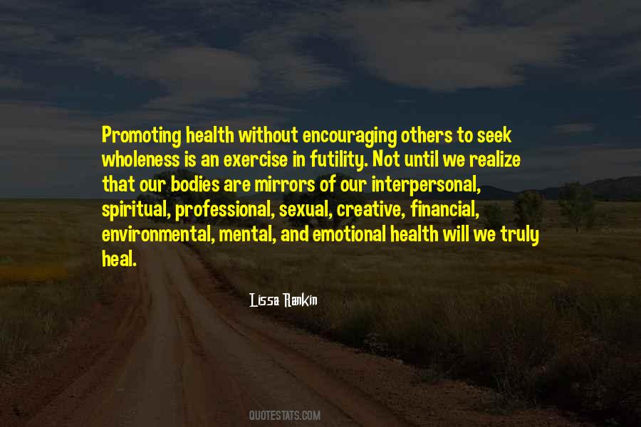 Spiritual Wholeness Quotes #355957