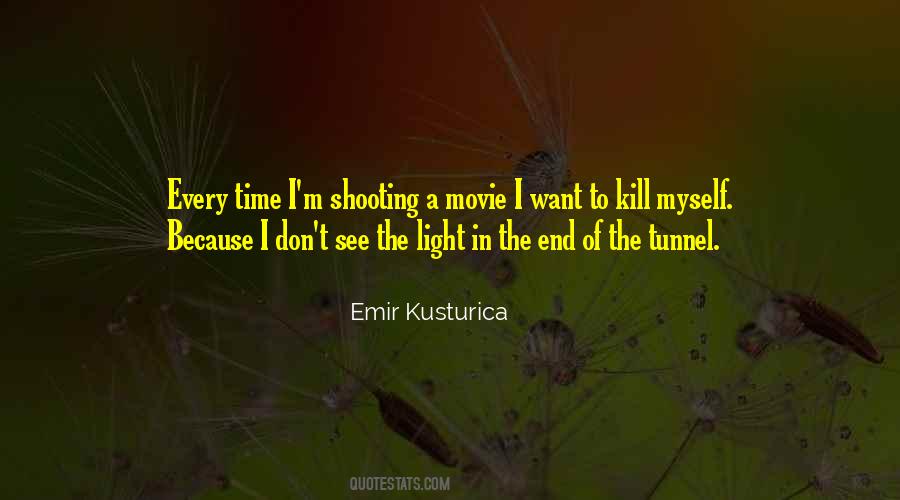 Quotes About Shooting #1646512