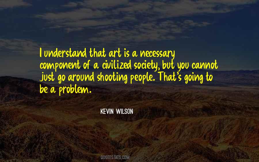 Quotes About Shooting #1655886