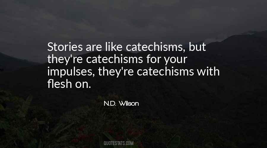 Quotes About Catechism #1150050
