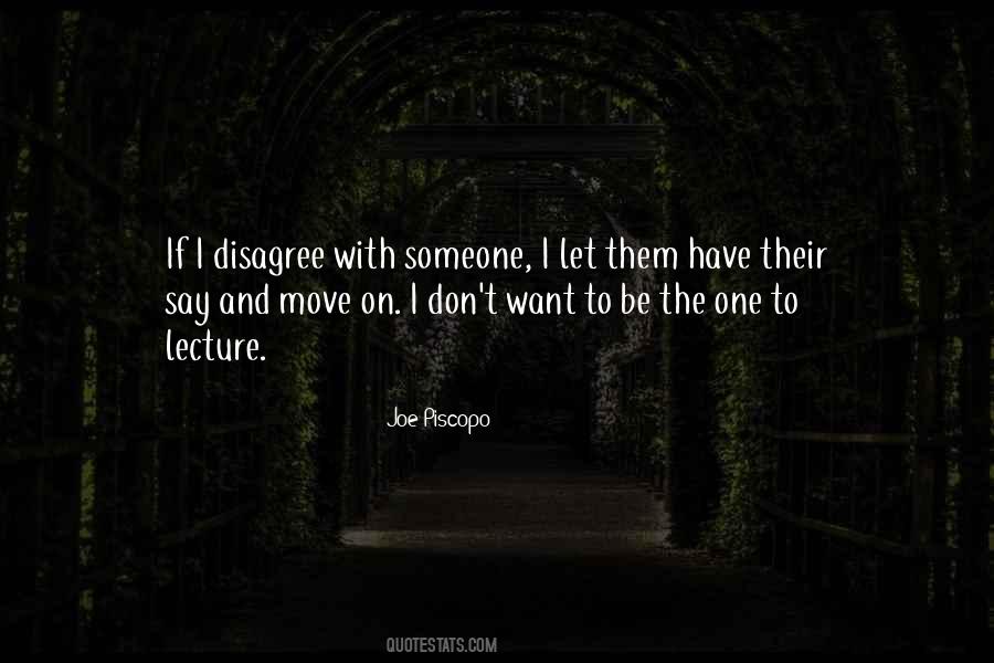 I Disagree Quotes #1178176