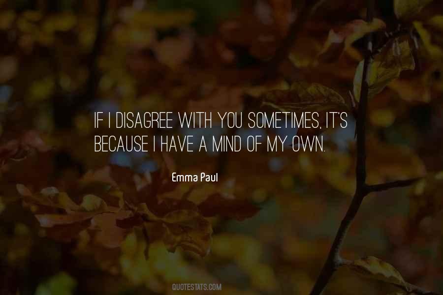I Disagree Quotes #1362886