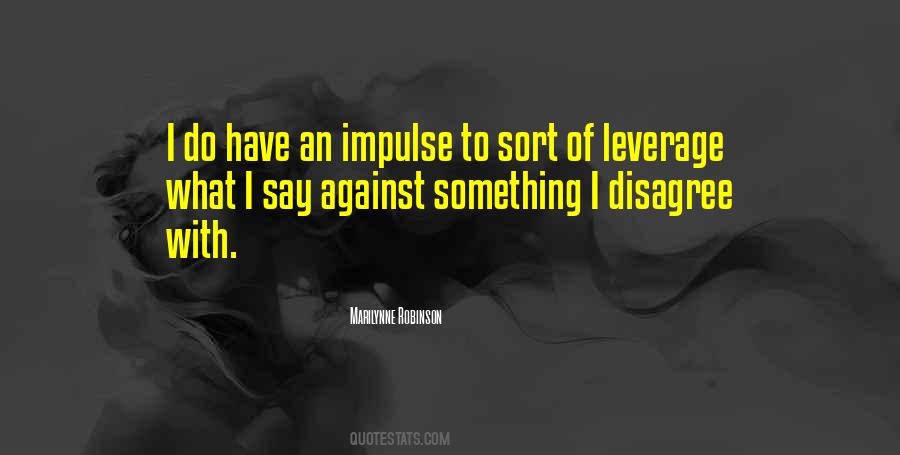 I Disagree Quotes #597929