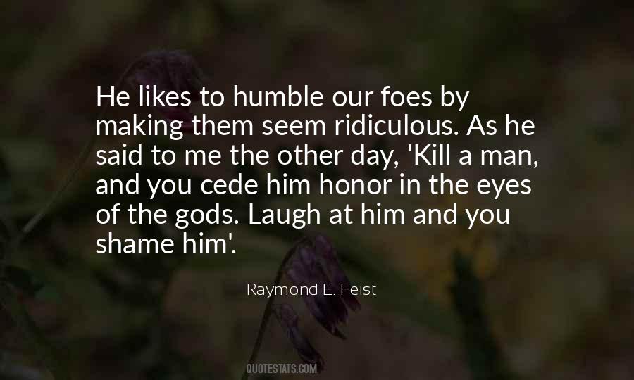 Quotes About Man Of Honor #527144