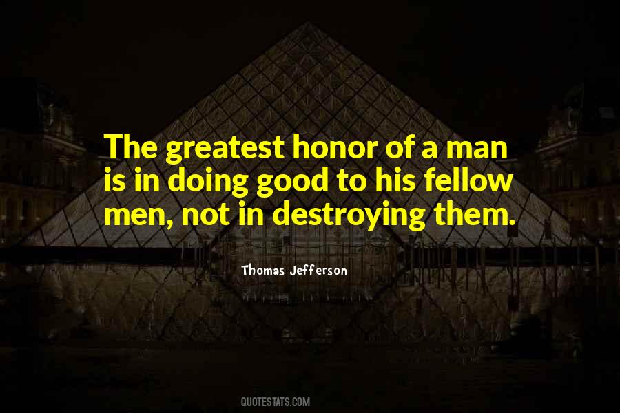 Quotes About Man Of Honor #565461