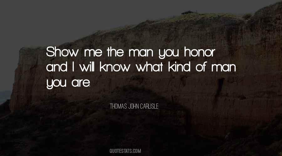 Quotes About Man Of Honor #792000