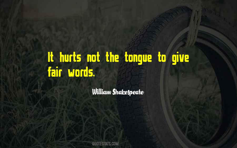 Fair Words Quotes #960195