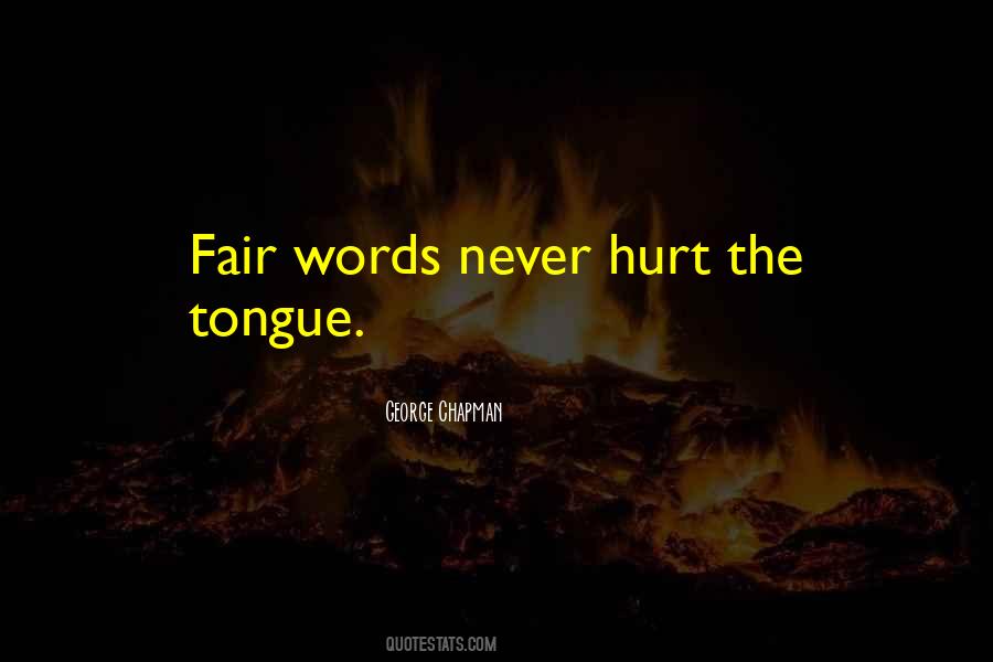 Fair Words Quotes #962489