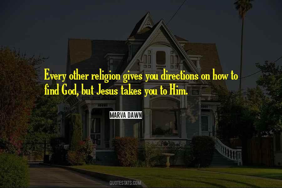 Quotes About God's Directions #1438147