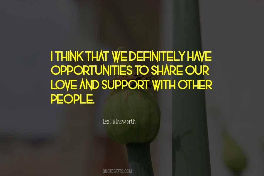 Love Support Quotes #458513
